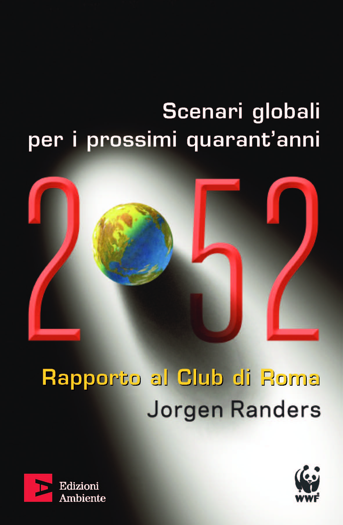 2052 scenari globali per i prossimi 40 anni