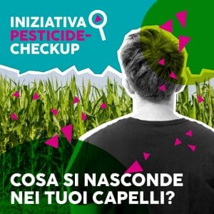 La campagna Europea "Check UP pesticidi"